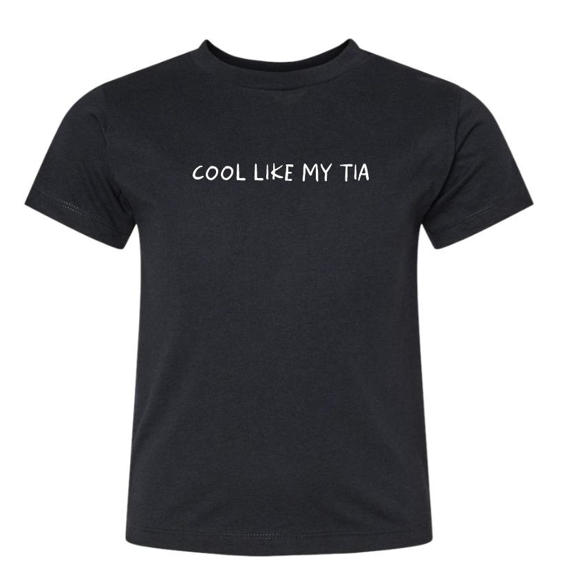 Cool Like My Tía Kids Tee